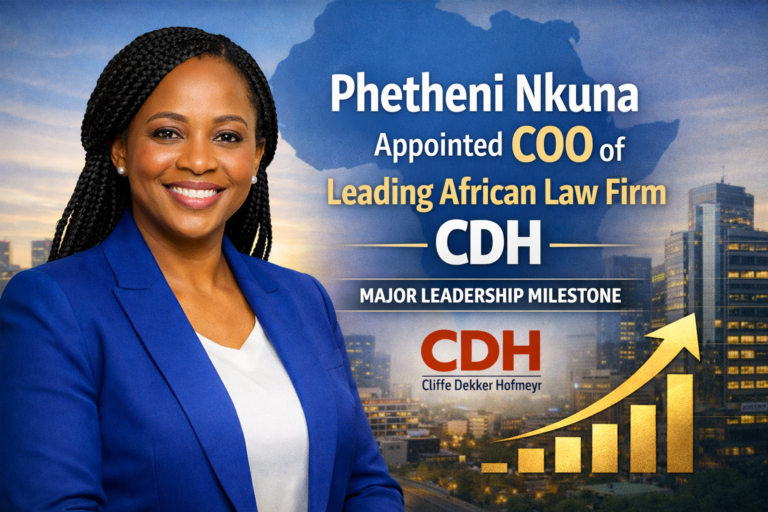 Phetheni Nkuna Appointed COO of Leading African Law Firm CDH in Major Leadership Milestone